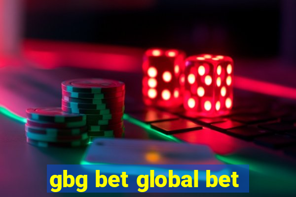 gbg bet global bet
